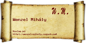 Wenzel Mihály névjegykártya
